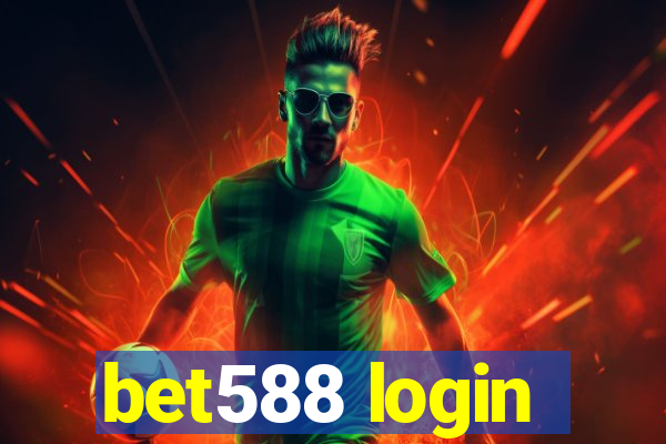 bet588 login